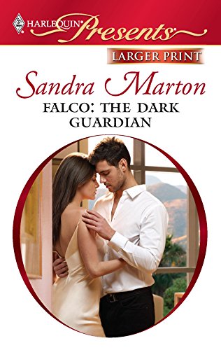 9780373237173: Falco: The Dark Guardian (Larger Print Harlequin Presents: The Orsini Brothers)