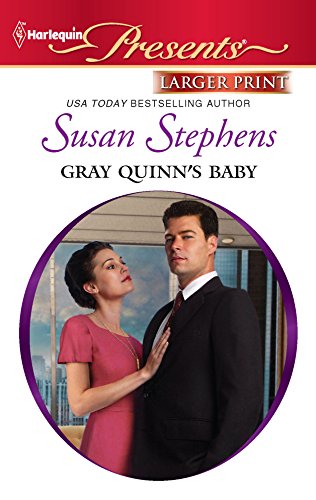9780373237371: Gray Quinn's Baby (Larger Print Harlequin Presents: The Untamed)