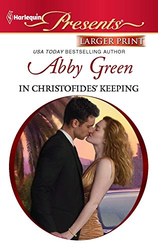 9780373237432: In Christofides' Keeping (Larger Print Harlequin Presents)