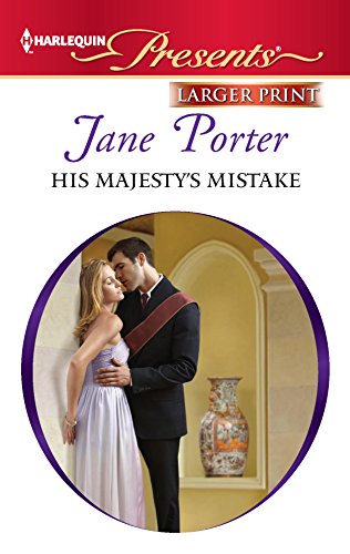 Stock image for His Majesty's Mistake for sale by Better World Books: West