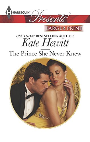9780373239672: The Prince She Never Knew