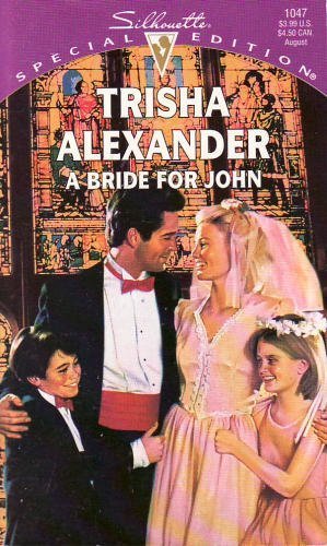 9780373240470: A Bride For John (Silhouette Special Edition)