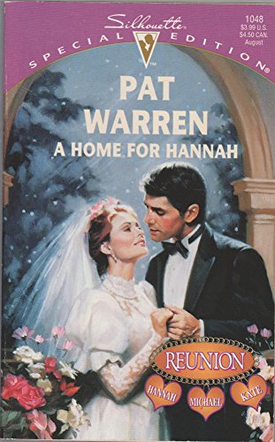 9780373240487: A Home for Hannah (Special Edition)