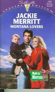 Beispielbild fr Montana Lovers (Silhouette, Special Edition, No. 1065)(Made in Montana) zum Verkauf von SecondSale