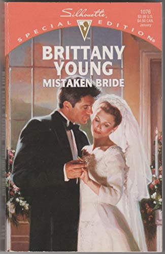 Stock image for Mistaken Bride (Silhouette Special Edition) for sale by SecondSale
