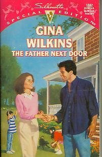 9780373240821: The Father Next Door (Silhouette Special Edition)