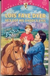 Stock image for He's Got His Daddy's Eyes for sale by ThriftBooks-Dallas