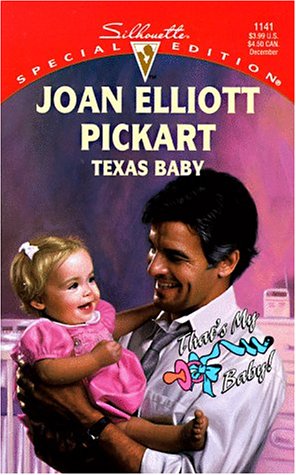 Imagen de archivo de Texas Baby (Silhouette Special Edition, No. 1141) (That's My Baby) a la venta por SecondSale