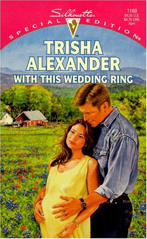 9780373241699: With This Wedding Ring (Special Edition)