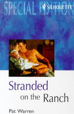 9780373241996: Stranded on the Ranch (Special Edition)