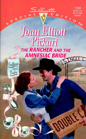 9780373242047: Rancher And The Amnesiac Bride (Follow That Baby!) (Silhouette Special Edition)