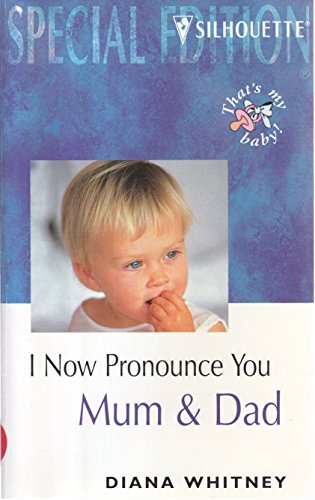 Beispielbild fr I Now Pronounce You Mum and Dad (Special Edition) zum Verkauf von AwesomeBooks