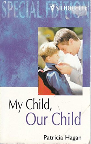 Stock image for My Child, Our Child for sale by Better World Books