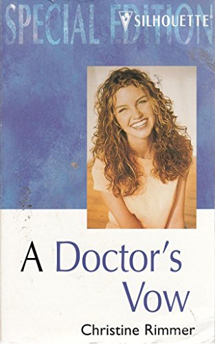 Stock image for A Doctor's Vow : Prescription Marriage for sale by Better World Books