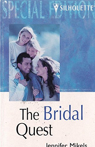 Stock image for Bridal Quest (Here Come the Brides) (Silhouette Special Edition, No 1360) for sale by Reliant Bookstore