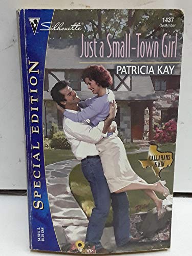 Beispielbild fr Just a Small-Town Girl zum Verkauf von Better World Books