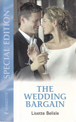 Imagen de archivo de Wedding Bargain (Silhouette Special Edition) a la venta por Vada's Book Store