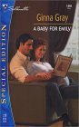 9780373244669: A Baby For Emily (Silhouette Special Edition)
