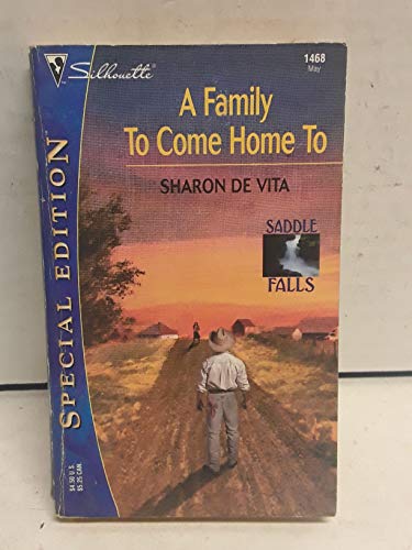 Stock image for A Family to Come Home to for sale by ThriftBooks-Dallas