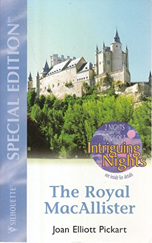 Imagen de archivo de The Royal Macallister (Silhouette Special Edition) a la venta por SecondSale