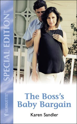 9780373244881: The Boss's Baby Bargain (Silhouette Special Edition)