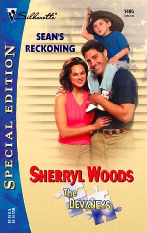 Sean's Reckoning (The Devaneys) (Silhouette Special Edition) (9780373244959) by Woods, Sherryl