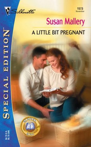 Beispielbild fr A Little Bit Pregnant (Silhoutte Special Ed. No 1573) (Readers' Ring series) zum Verkauf von SecondSale
