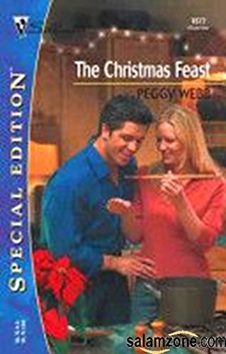 Beispielbild fr The Christmas Feast (Silhouette Special Edition S.) zum Verkauf von WorldofBooks