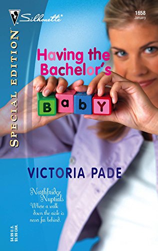 Beispielbild fr Having the Bachelor's Baby zum Verkauf von Better World Books