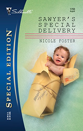 9780373247035: Sawyer's Special Delivery (Silhouette Special Edition)