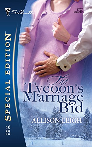 Beispielbild fr The Tycoon's Marriage Bid (Silhouette Special Edition #1707) zum Verkauf von BooksRun