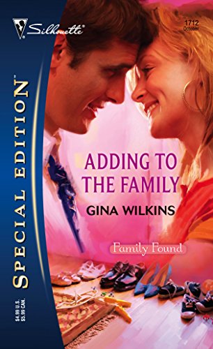 Imagen de archivo de Adding To The Family (Silhouette Special Edition) (Family Found) a la venta por SecondSale