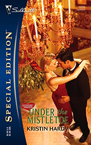 Beispielbild fr Under the Mistletoe : Holiday Hearts (Silhouette Special Edition No. 1725) (Holiday Hearts, 2) zum Verkauf von SecondSale