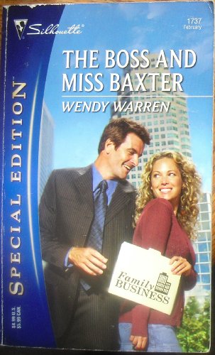 Beispielbild fr The Boss And Miss Baxter (Silhouette Special Edition) zum Verkauf von Kennys Bookshop and Art Galleries Ltd.