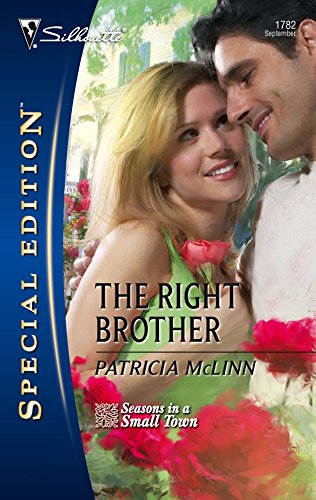 9780373247820: The Right Brother (Seasons in a Small Town)
