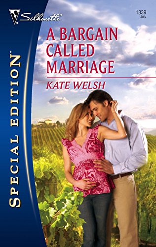 Imagen de archivo de A Bargain Called Marriage (Silhouette Special Edition) a la venta por SecondSale