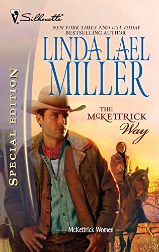 The McKettrick Way (9780373248674) by Linda Lael Miller