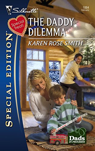 9780373248841: The Daddy Dilemma (Silhouette Special Edition)