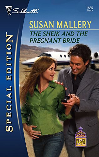 Beispielbild fr The Sheik and the Pregnant Bride (Desert Rogues) zum Verkauf von Robinson Street Books, IOBA