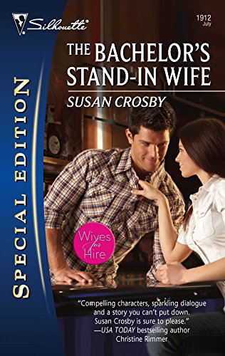 Beispielbild fr The Bachelor's Stand-In Wife (Wives for Hire, 1) zum Verkauf von HPB-Ruby