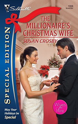 Imagen de archivo de The Millionaire's Christmas Wife (Wives for Hire, 3) a la venta por HPB-Emerald