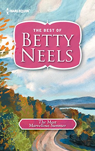 9780373249558: The Most Marvellous Summer (The Best of Betty Neels)