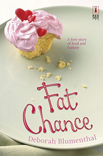 9780373250509: Fat Chance: A Love Story of Food and Fantasy