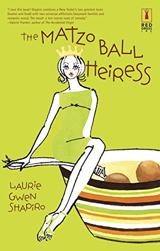 Stock image for The Matzo Ball Heiress (Red Dress Ink) for sale by Wonder Book