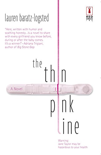 Beispielbild fr The Thin Pink Line (Red Dress Ink) zum Verkauf von Wonder Book