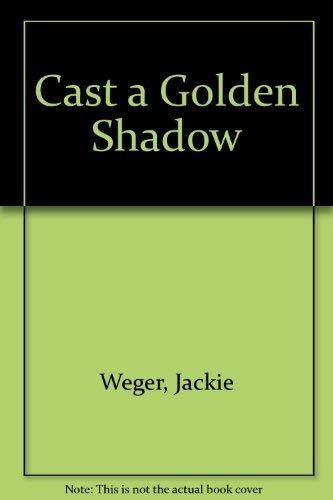 Beispielbild fr Cast A Golden Shadow zum Verkauf von Vada's Book Store