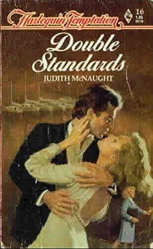 Double Standards (9780373251162) by McNaught, Judith