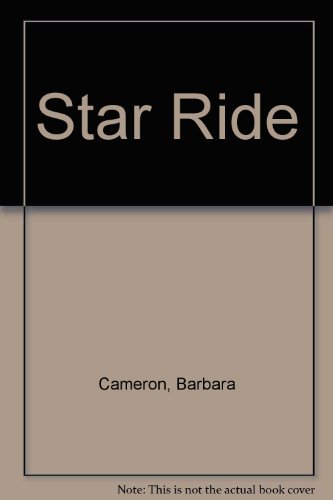 Star Ride (9780373251667) by Barbara Cameron