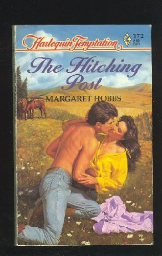 9780373252725: The Hitching Post (Harlequin Temptation)