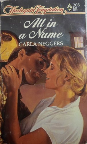 All in a Name (Harlequin Temptation #208)